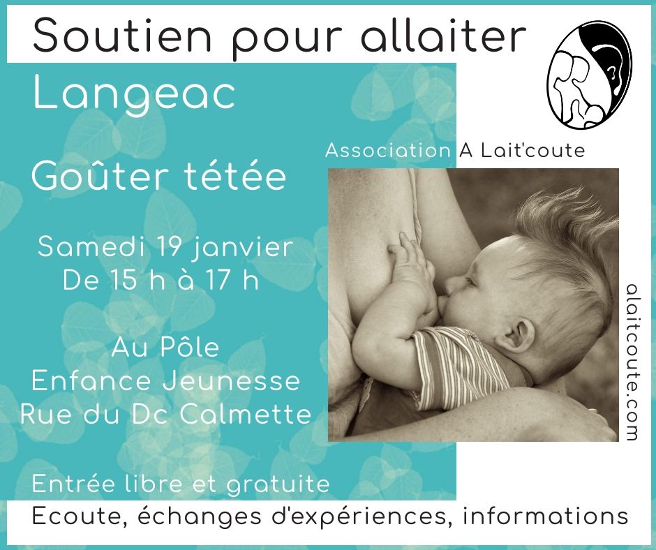 Goûter tétée à Langeac le samedi 19-01-2019, organisée par A Lait'coute : rencontre gratuite de soutien pour allaiter en Haute-Loire