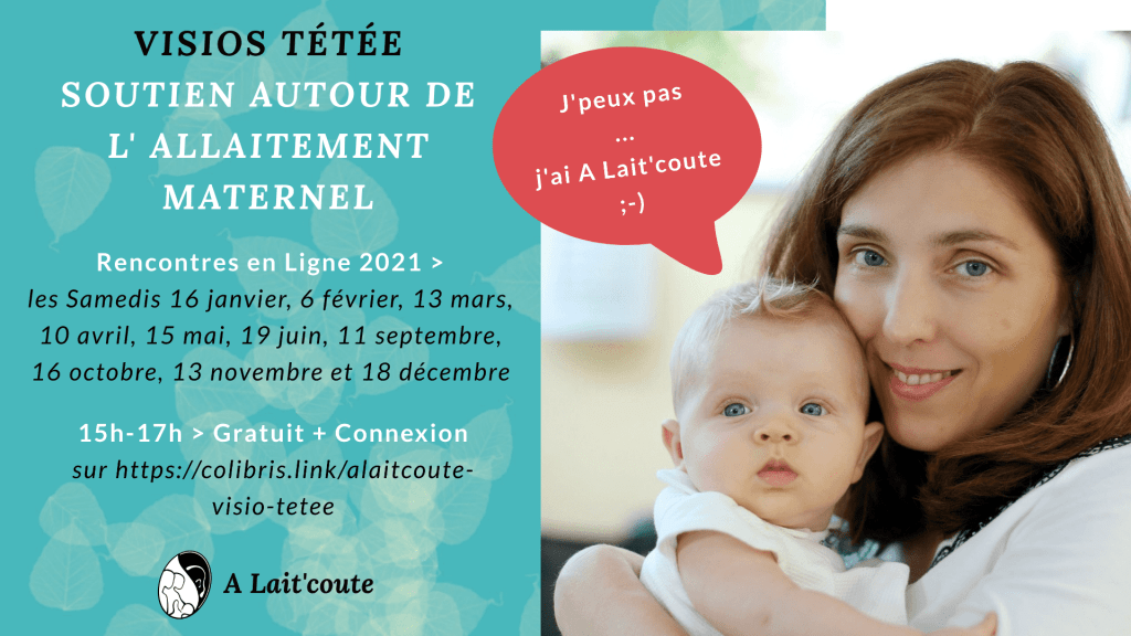 L'Agenda 2021 des Rencontres Allaitement en Visioconférence d'A Lait'coute