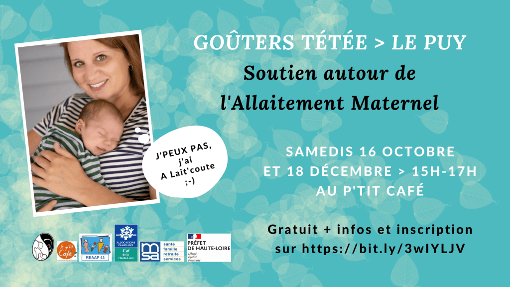 Les Goûters Tétée d'A Lait'coute en octobre et décembre 2021 au Puy 43
